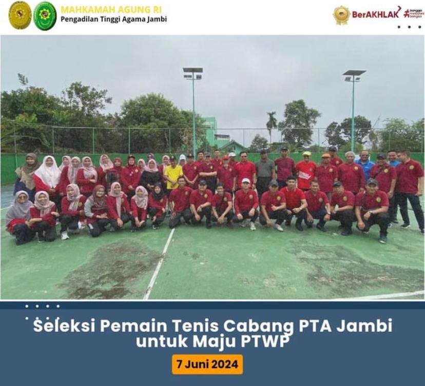 PTA Jambi Selenggarakan Pembukaan Seleksi Pertandingan Tim PTWP Cabang PTA Jambi